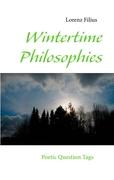 Wintertime Philosophies