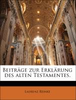 Beiträge zur Erklärung des alten Testamentes