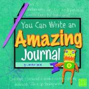 You Can Write an Amazing Journal