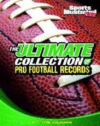 The Ultimate Collection of Pro Football Records