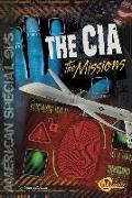 The CIA: The Missions