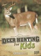 Deer Hunting for Kids