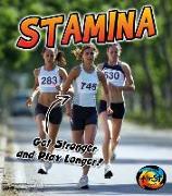 Stamina: Get Stronger and Play Longer!