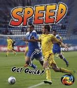 Speed: Get Quick!