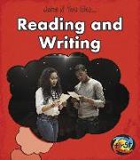 Reading and Writing