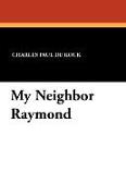 My Neighbor Raymond