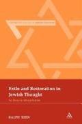 Exile and Restoration in Jewish Thought: An Essay in Interpretation