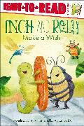 Inch and Roly Make a Wish: Ready-To-Read Level 1