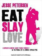 Eat Slay Love