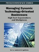 Managing Dynamic Technology-Oriented Businesses