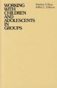 Working with Children and Adolescents in Groups