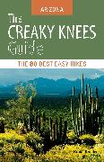 The Creaky Knees Guide Arizona