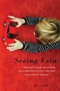 Seeing Ezra