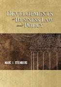 Developments in Business Law and Policy