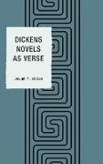 Dickens Novels as Verse