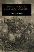 Did Custer Disobey Orders at the Battle of the Little Big Horn?