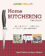 Home Butchering Handbook