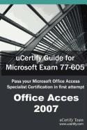 Ucertify Guide for Microsoft Exam 77-605