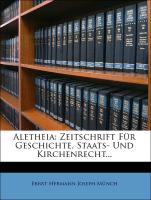 Aletheia, Zeitschrift für Geschichte, Staats- und Kirchenrecht