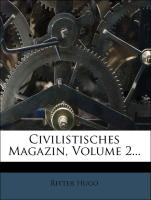 Civilistisches Magazin, Zweiter Band