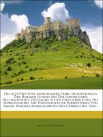 Das Alte Und Neue Morgenland: Oder, Erläuterungen Der Heiligen Schrift Aus Der Natürlichen Beschaffenheit, Den Sagen, Sitten Und Gebräuchen Des Morgenlandes. Mit Eingeschalteter Uebersetzung Von Samuel, Zweiter Band