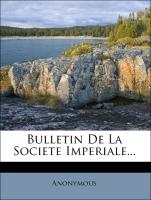 Bulletin de la Société Impériale des Naturalistes de Moscou