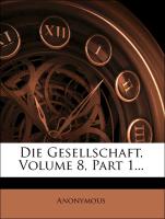 Die Gesellschaft: Monatsschrift für Litteratur, Kunst und Sozialpolitik. Jahrgang 1892, Erstes Quartalheft