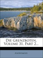 Die Grenzboten: Zeitschrift für Politik, Literatur und Kunst. No. 14