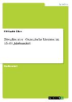 Divanliteratur - Osmanische Literatur im 16.-19. Jahrhundert