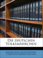 Die Deutschen Volksmährchen, Fuenfter Teil