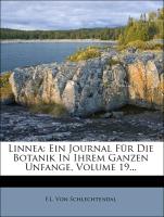 Linnea: Ein Journal Für Die Botanik In Ihrem Ganzen Unfange, Dritter Band