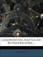 Landwirthschaftliche Betriebslehre