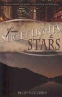 From Streetlights to Stars