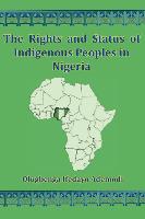 The Rights and Status of Indigenous Peoples in Nigeria