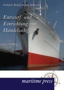 Entwurf und Einrichtung von Handelsschiffen