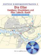 Die Elbe / Hamburg - Magdeburg und Elbe-Lübeck-Kanal