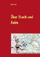 Über Stock und Reim