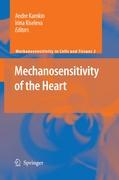 Mechanosensitivity of the Heart