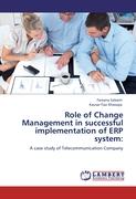 Role of Change Management in successful implementation of ERP system