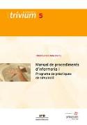 Manual de procediments d'infermeria I : programa de pràctiques de simulació