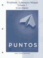 Workbook /Lab Manual VI for Puntos de Partida: An Invitation to Spanish