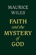 Faith and the Mystery of God