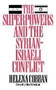 The Superpowers and the Syrian-Israeli Conflict