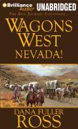 Wagons West Nevada!