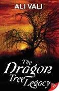 The Dragon Tree Legacy