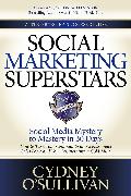 Social Marketing Superstars