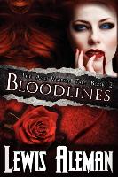 Bloodlines (the Anti-Vampire Tale, Book 2)