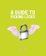 Guide to Picking Locks