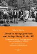 Zwischen Synagogenbrand und Reifeprüfung 1938-1955