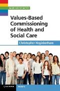Values-Based Commissioning of Health and Social Care